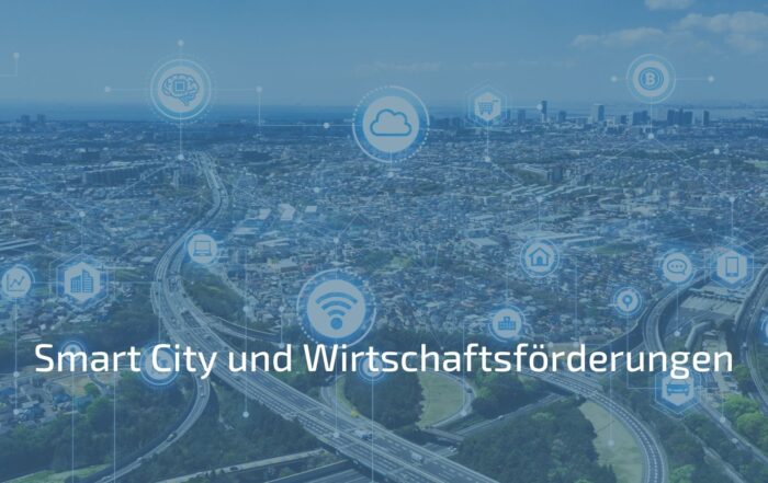 Smart City als Impulsgeber für die lokale Wirtschaft