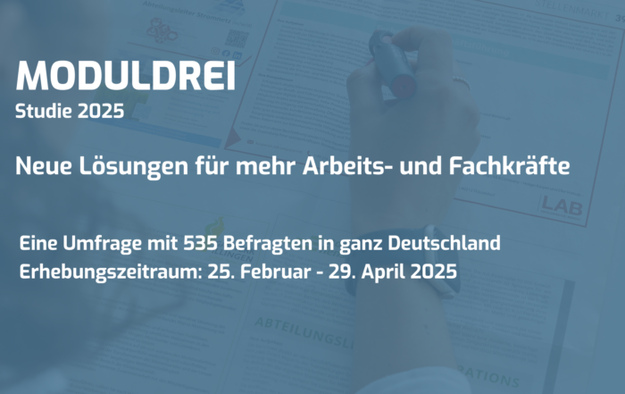MODULDREI Studie Neue Lösungen für mehr Arbeits- und Fachkräfte